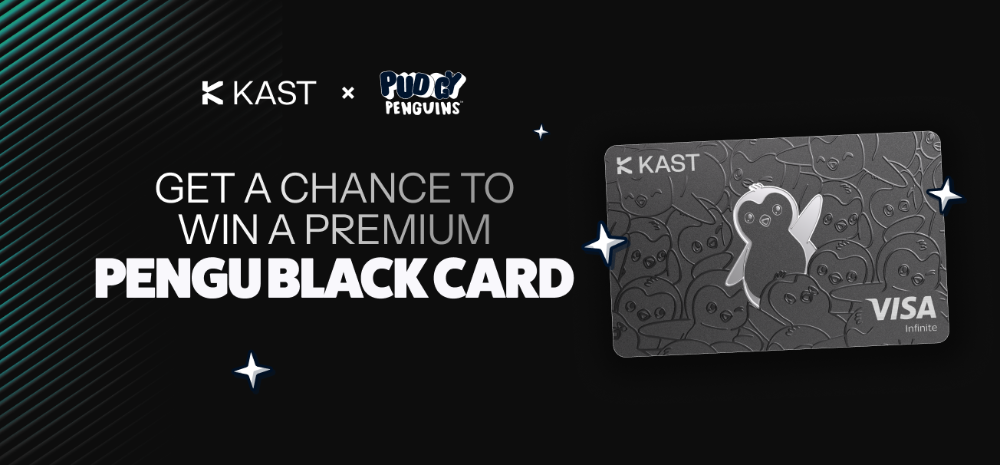 69a15cbec1bc83caf61ec766_Win A Pengu Black Card With KAST (1).png